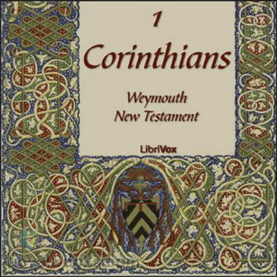 1 Corinthians (WNT) by Richard Frances Weymouth