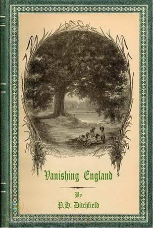 Vanishing England by Peter H. Ditchfield