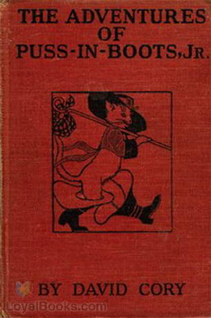 The Adventures of Puss in Boots, Jr. by David Cory