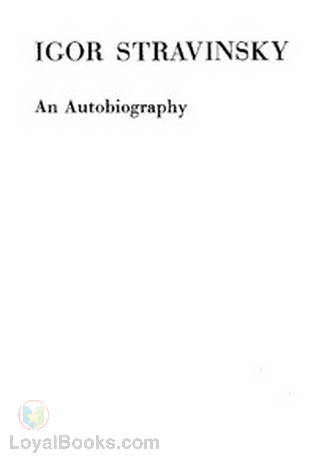 An Autobiography by Igor Stravinsky