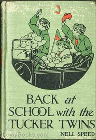 Back at School with the Tucker Twins by Nell Speed