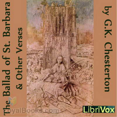 The Ballad of St. Barbara and Other Verses by G. K. Chesterton