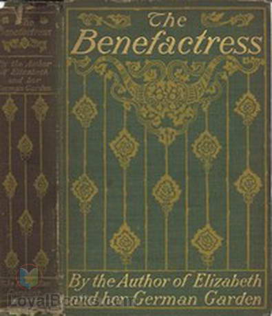 Benefactress by Elizabeth von Arnim