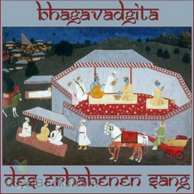 Bhagavadgita - des Erhabenen Sang by Leopold von Schroeder