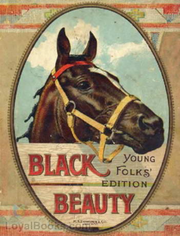 Black Beauty Young Folks Edition By Anna Sewell Free At Loyal Books