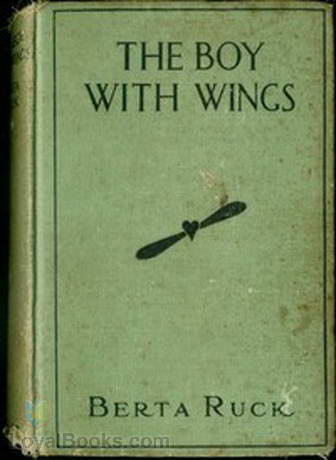 The Boy with Wings by Berta Ruck