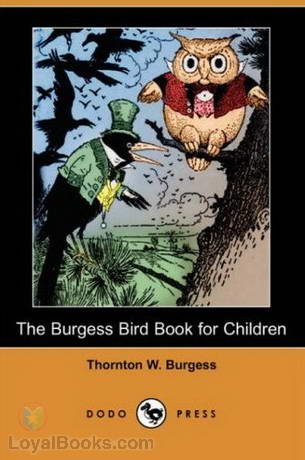 The Burgess Bird Book for Children by Thornton W. Burgess