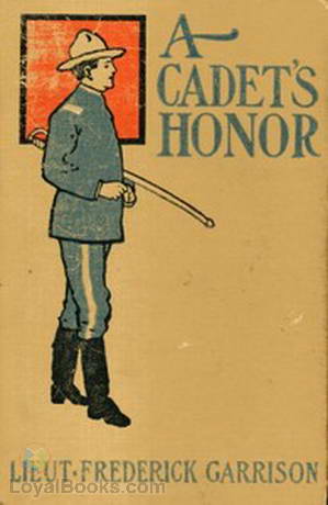 A Cadet's Honor Mark Mallory's Heroism by Upton Sinclair