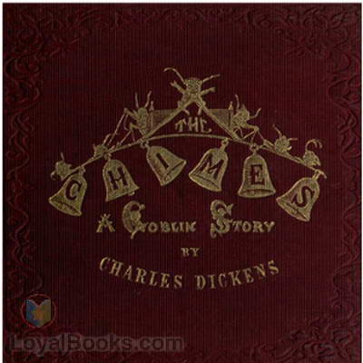 The Chimes by Charles Dickens