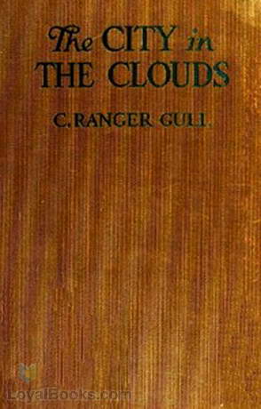 The City in the Clouds by C. Ranger Gull