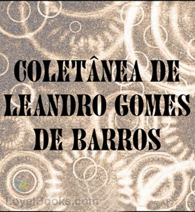 Coletânea de Leandro Gomes de Barros by Leandro Gomes de Barros