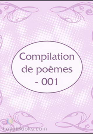 Compilation de poèmes - 001 by Various