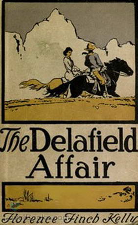 Delafield Affair by Florence Finch Kelly