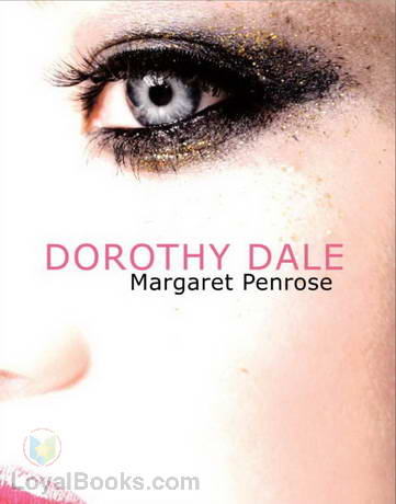 Dorothy Dale – A Girl of Today by Margaret Penrose