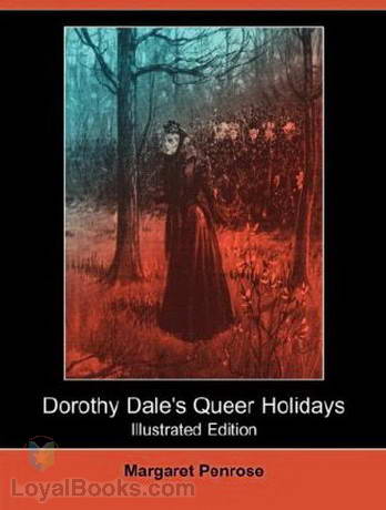 Dorothy Dale's Queer Holidays by Margaret Penrose