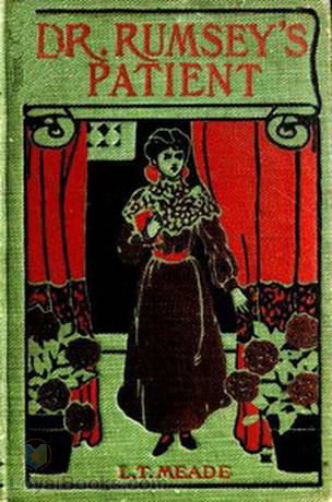 Dr. Rumsey's Patient A Very Strange Story by Dr. Halifax