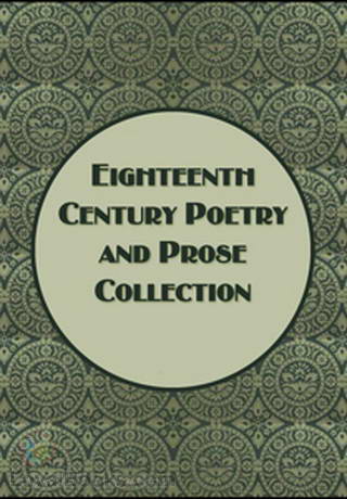 Eighteenth Century Poetry and Prose Collection by Unknown