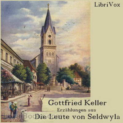 Erzählungen aus 'Die Leute von Seldwyla' by Gottfried Keller