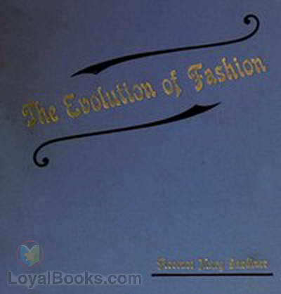 The Evolution of Fashion by Florence Mary Gardiner