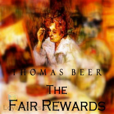 The Fair Rewards by Thomas Beer