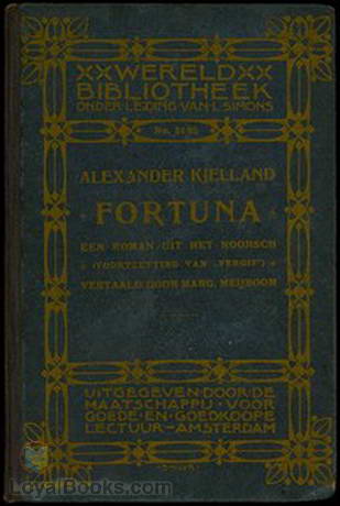 Fortuna Een Roman uit het Noorsch (Voortzetting van 