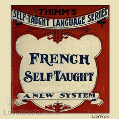 French Self-Taught by Franz J. L. Thimm