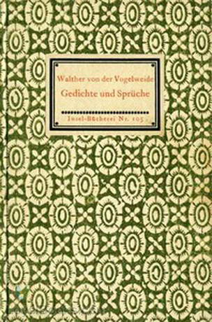 Gedichte und Sprüche in Auswahl by Walther von der Vogelweide