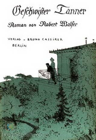 Geschwister Tanner by Robert Walser