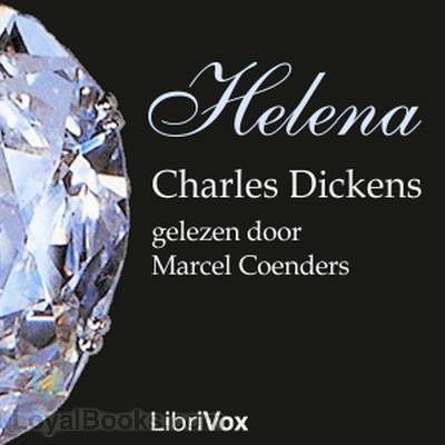 Helena by Charles Dickens