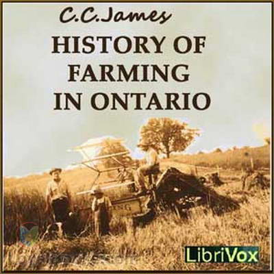 History of Farming in Ontario by C. C. James
