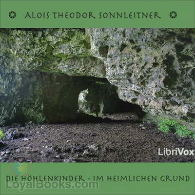 Die Höhlenkinder - Im Heimlichen Grund by Alois Theodor Sonnleitner