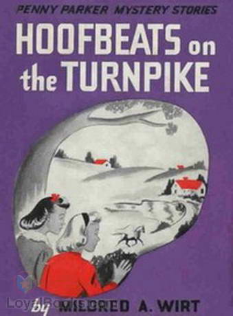 Hoofbeats on the Turnpike by Mildred A. Wirt