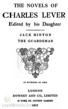 Jack Hinton The Guardsman by Charles James Lever