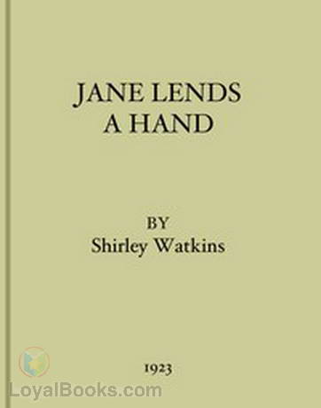 Jane Lends A Hand by Shirley Watkins