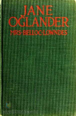 Jane Oglander by Marie Belloc Lowndes