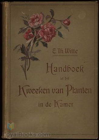 Kamerplanten Handboek tot het kweeken van planten in de kamer by Max Hesdörffer