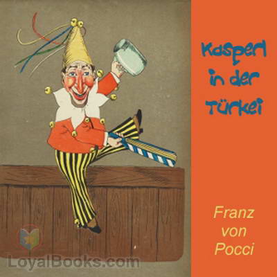 Kasperl in der Türkei by Franz Graf von Pocci