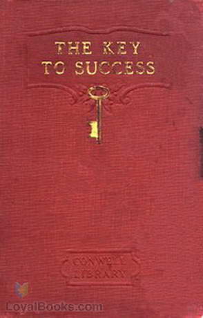 The Key to Success by Russell H. Conwell