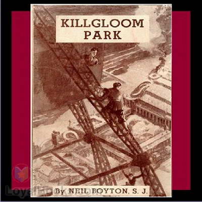 Killgloom Park by Neil Boyton, S.J.