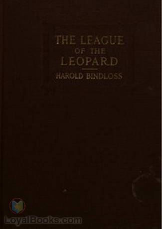 The League of the Leopard by Harold Bindloss