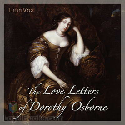 Love Letters of Dorothy Osborne by Dorothy Osborne