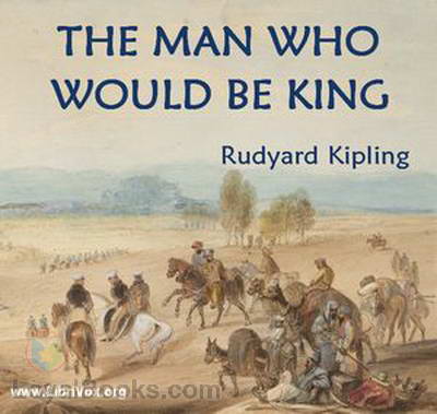 Rango cocinar una comida Calificación The Man Who Would Be King by Rudyard Kipling - Free at Loyal Books