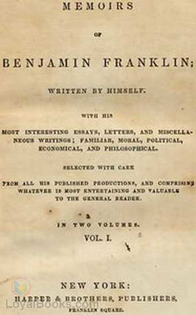 Memoirs of Benjamin Franklin by Benjamin Franklin