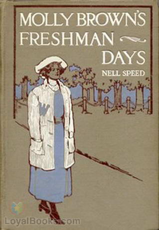 Molly Brown's Freshman Days by Nell Speed