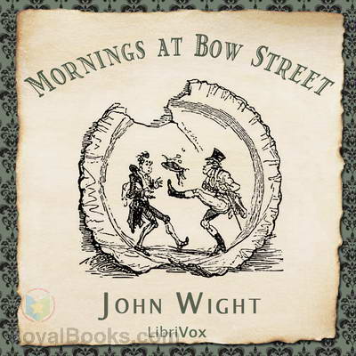 Mornings at Bow Street by John Wight