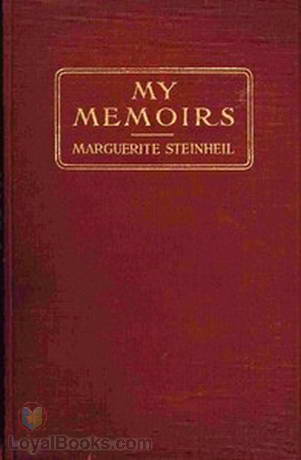 My Memoirs by Marguerite Steinheil