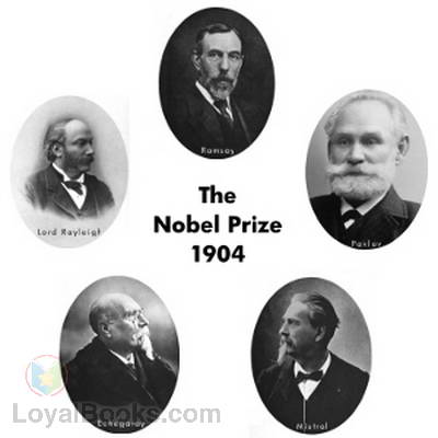 The Nobel Prize in 1904 by Various
