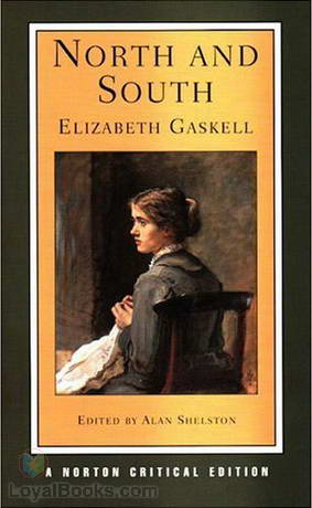 North And South By Elizabeth Gaskell Free At Loyal Books
