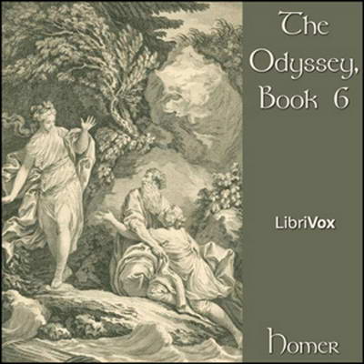 The Odyssey, Book 6 by Homer