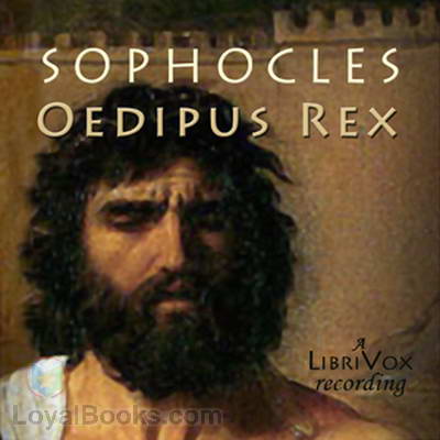 Oedipus Rex by Sophocles